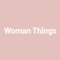 woman things pt